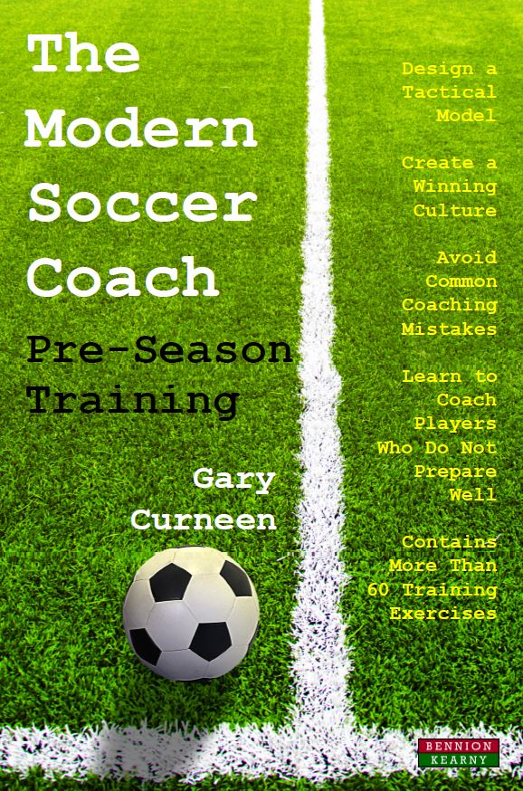 Gary Curneen Modern Soccer Coach Preseason Training
