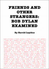 Friends and Other Strangers Bob Dylan Examined Book eBook