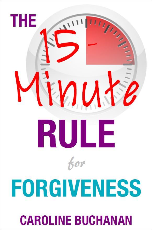 15 Minute Rule for Forgiveness Book