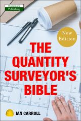 The Quantity Surveyors Bible