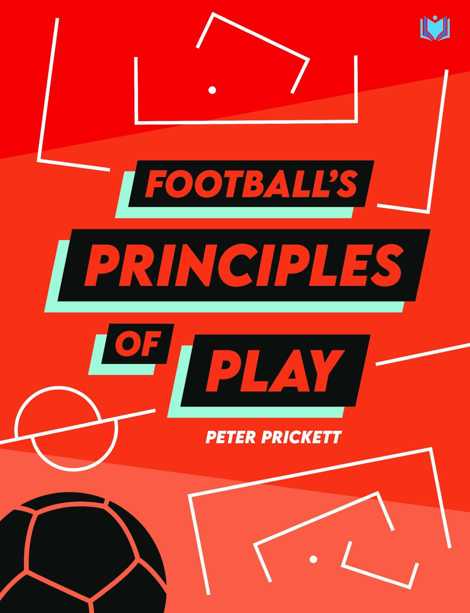 Football’s Principles of Play