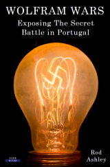 Wolfram Wars: Exposing The Secret Battle in Portugal