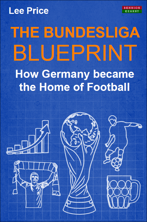 The Bundesliga Blueprint: How Germany became the Home of Football