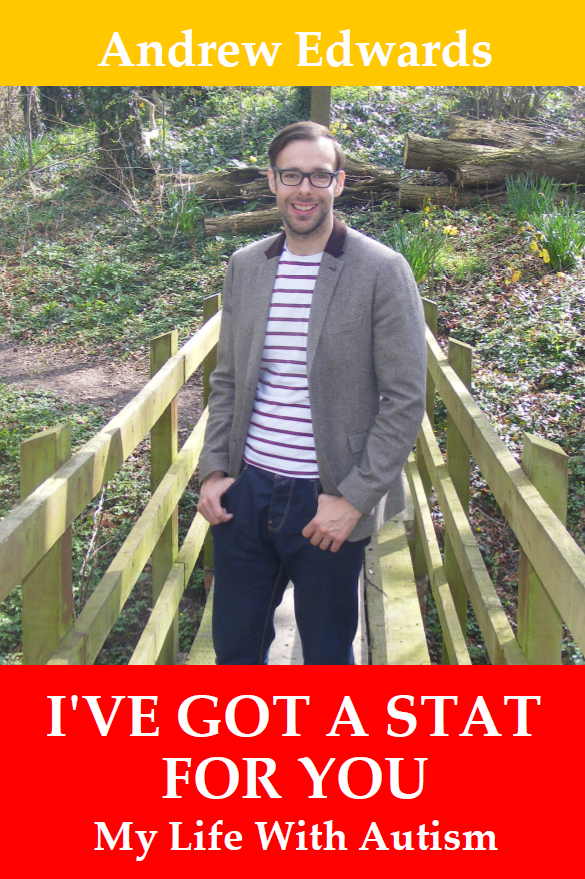I've Got a Stat For You: My Life With Autism - Book